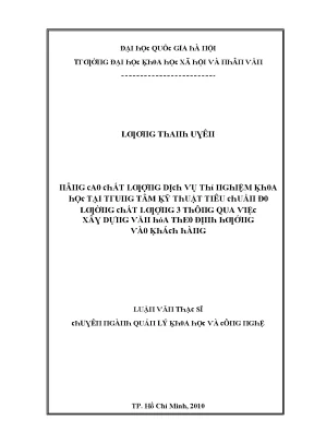 Luận văn nâng cao chất lượng dịch vụ thí nghiệm khoa học tại trung tâm kỹ thuật tiêu chuẩn đo lường chất lượng 3 thông qua việc xây dựng văn hóa theo định hướng vào khách