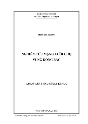 Luận văn nghiên cứu mạng lưới chợ vùng đông bắc