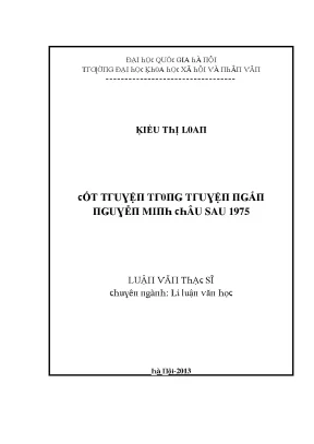Luận văn cốt truyện trong truyện ngắn nguyễn minh châu sau 1975