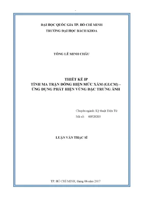 Luận văn thạc sĩ kỹ thuật điện tử tính ma trận đồng hiện mức xám glcm ứng dụng phát hiện vùng đặc trưng ảnh