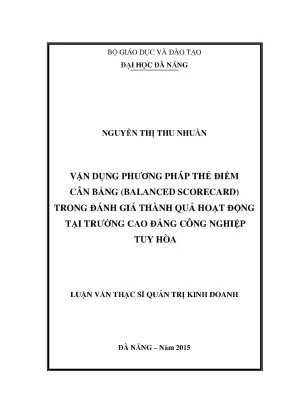 Luận văn vận dụng phương pháp tính thẻ điểm cân bằng balanced scorecard trong đánh giá thành quả hoạt động tại trường cao đẳng công nghiệp tuy hòa
