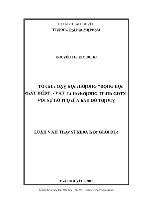 Luận văn tổ chức dạy học chương động học chất điểm vật lí 10 chương trình giáo dục thường xuyên với sự hỗ trợ của bản đồ tư duy