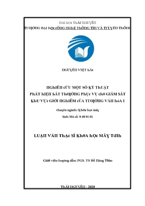 Luận văn nghiên cứu một số kỹ thuật phát hiện bất thường phục vụ cho giám sát khu vực giới nghiêm của trường văn hóa i