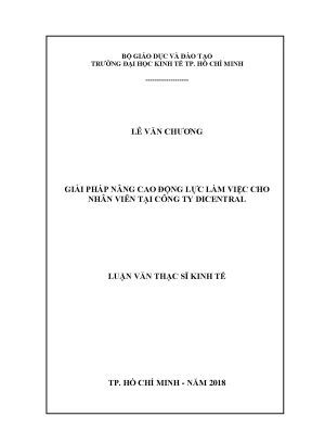 Luận văn giải pháp nâng cao động lực làm việc cho nhân viên tại công ty dicentral