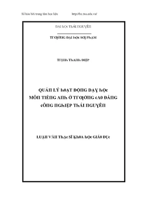 Luận văn quản lý hoạt động dạy học môn tiếng anh ở trường cao đẳng công nghệ thái nguyên