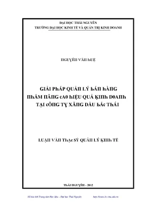 Luận văn giải pháp quản lý bán hàng nhằm nâng cao hiệu quả kinh doanh tại công ty xăng dầu bắc thái