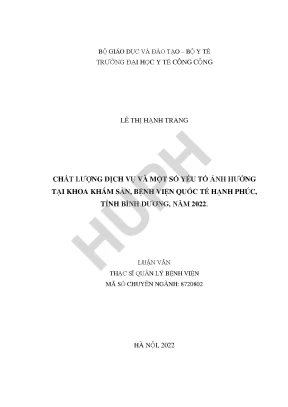 Chất lượng dịch vụ và một số yếu tố ảnh hưởng tại khoa khám sản bệnh viện quốc tế hạnh phúc tỉnh bình dương năm 2022