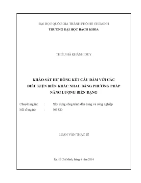 Luận văn thạc sĩ kỹ thuật xây dựng khảo sát hư hỏng kết cấu dầm với các điều kiện biên khác nhau bằng phương pháp năng lượng biến dạng