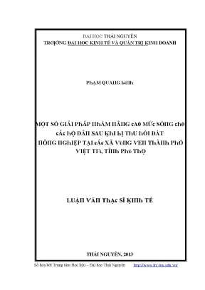 Luận văn một số giải pháp nhằm nâng cao mức sống cho các hộ dân sau khi bị thu hồi đất nông nghiệp tại các xã vùng ven thành phố việt trì tỉnh phú thọ