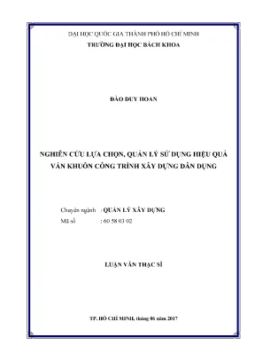 Luận văn thạc sĩ quản lý xây dựng nghiên cứu lựa chọn quản lý sử dụng hiệu quả ván khuôn công trình xây dựng dân dụng
