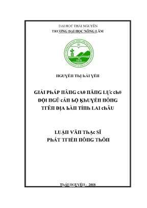 Luận văn giải pháp nâng cao năng lực cho đội ngũ cãn bộ khuyến nông trên địa bàn tỉnh lai châu
