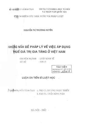 Luận án tiến sĩ luật học những vấn đề pháp lý về việc áp dụng thuế giá trị gia tăng ở việt nam