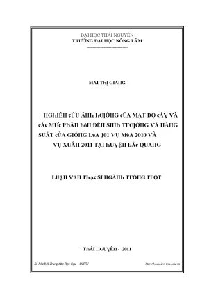 Luận văn nghiên cứu ảnh hưởng của mật độ cấy và các mức phân bón đến sinh trưởng và năng suất của giống lúa j01 vụ mùa 2010 và vụ xuân 2011 tại huyện bắc quang