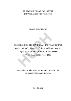 Quản lý điều trị bệnh nhân đái tháo đường tuýp 2 và một số yếu tố ảnh hưởng tại các trạm y tế thuộc huyện đắk song tỉnh đắk nông năm 2022