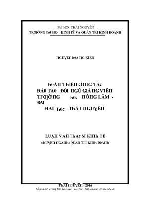 Luận văn hoàn thiện công tác đào tạo đội ngũ giảng viên trường đại học nông lâm đại học thái nguyên