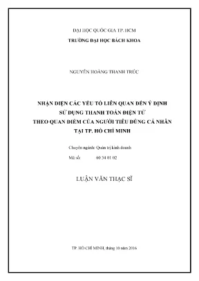 Luận văn thạc sĩ quản trị kinh doanh nhận diện các yếu tố liên quan đến ý định sử dụng thanh toán điện tử theo quan điểm của người tiêu dùng cá nhân tại tp hồ chí minh