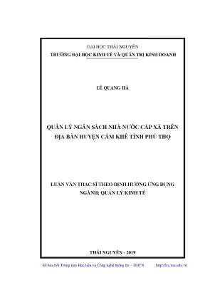 Luận văn thạc sĩ quản lý ngân sách nhà nước cấp xã trên địa bàn huyện cẩm khê tỉnh phú thọ