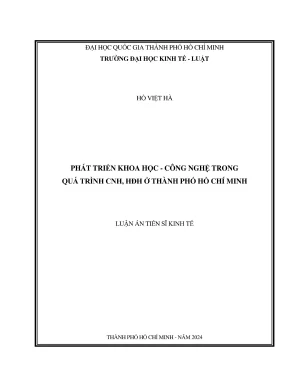 Luận án tiến sĩ kinh tế chính trị phát triển khoa học công nghệ trong quá trình cnh hđh ở thành phố hồ chí minh