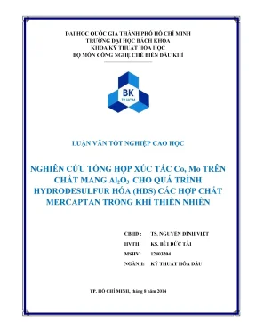 Luận văn thạc sĩ kỹ thuật hóa dầu nghiên cứu tổng hợp xúc tác co mo trên chất mang al2o3 cho quá trình hydrodesulfur hóa hds các hợp chất mercaptan trong khí thiên nhiên