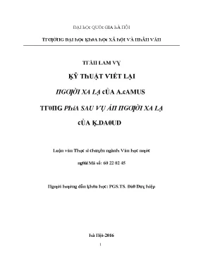 Luận văn kỹ thuật viết lại người xa lạ của a camus trong phía sau vụ án người xa lạ của k daoud