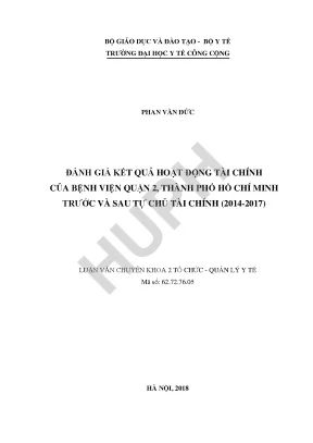 Đánh giá kết quả hoạt động tài chính của bệnh viện quận 2 tp hồ chí minh trước và sau tự chủ tài chính 2014 2017