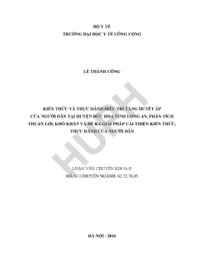 Kiến thức và thực hành điều trị tăng huyết áp của người bệnh tại huyện đức hòa tỉnh long an phân tích thuận lợi khó khăn và đề ra giải pháp cải thiện kiến thức thực hành của người dân