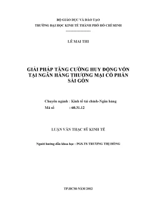 Luận văn giải pháp tăng cường huy động vốn tại ngân hàng thương mại cổ phần sài gòn luận văn thạc sĩ