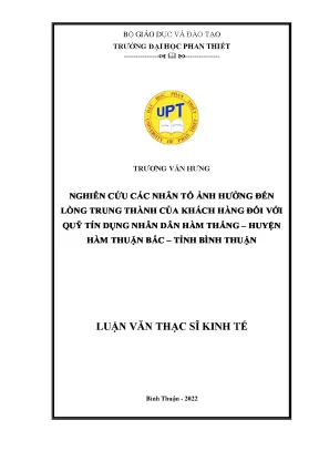 Nghiên cứu các nhân tố ảnh hưởng đến lòng trung thành của khách hàng đối với quỹ tín dụng nhân dân hàm thắng huyện hàm thuận bắc tỉnh bình thuận