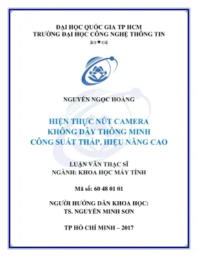 Luận văn thạc sĩ khoa học máy tính hiện thực nút camera không dây thông minh công suất thấp hiệu năng cao