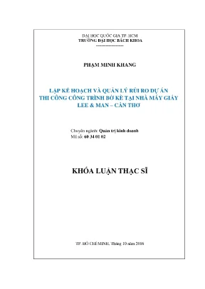 Luận văn thạc sĩ quản trị kinh doanh lập kế hoạch và quản lý rủi ro dự án thi công công trình bờ kè tại nhà máy giấy lee man cần thơ