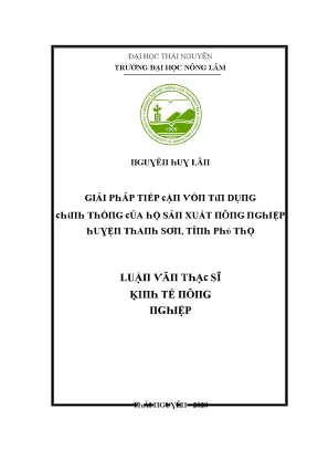 Luận văn giải pháp tiếp cận vốn tín dụng chính thống của hộ sản xuất nông nghiệp huyện thanh sơn tỉnh phú thọ