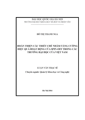 Luận văn thạc sĩ hoàn thiện các thiết chế nhằm tăng cường hiệu quả hoạt động của spin off trong các trường đại học của việt nam