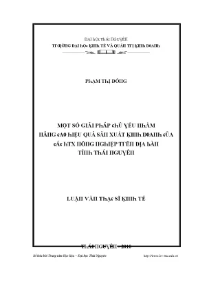 Luận văn một số giải pháp chủ yếu nhằm nâng cao hiệu quả sản xuất kinh doanh của các hợp tác xã nông nghiệp trên địa bàn tỉnh thái nguyên