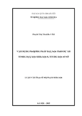 Luận văn vận dụng phương pháp dạy học theo dự án trong dạy học sinh học 8 trung học cơ sở