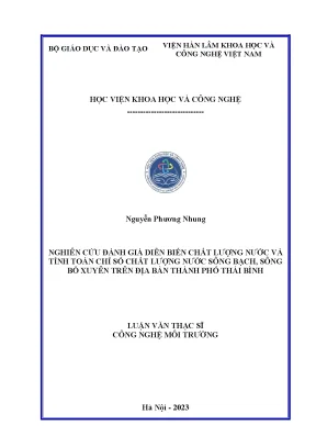 Luận văn thạc sĩ công nghệ môi trường nghiên cứu đánh giá diễn biến chất lượng nước và tính toán chỉ số chất lượng nước sông bạch sông bồ xuyên trên địa bàn thành phố thái bình