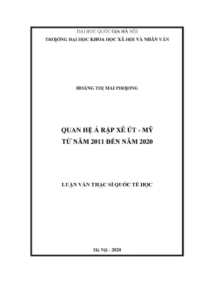Luận văn thạc sĩ quan hệ ả rập xê út mỹ từ năm 2011 đến năm 2020