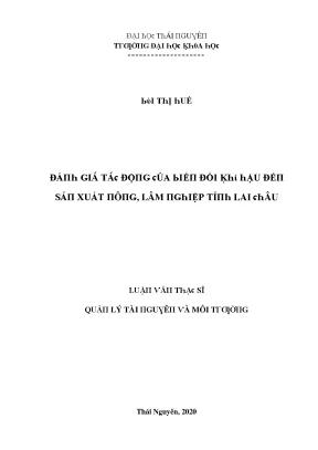 Luận văn đánh giá tác động của biến đổi khí hậu đến sản xuất nông lâm nghiệp tỉnh lai châu