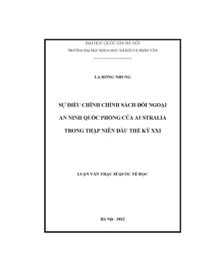 Luận văn thạc sĩ sự điều chỉnh chính sách đối ngoại an ninh quốc phòng của australia trong thập niên đầu thế kỷ xxi