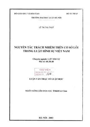 Luận văn thạc sĩ luật học nguyên tắc trách nhiệm trên cơ sở lỗi trong luật hình sự việt nam