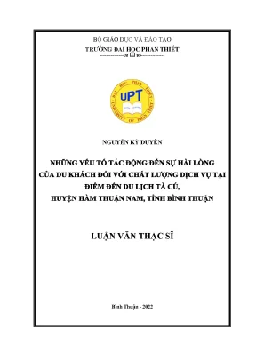 Những yếu tố tác động đến sự hài lòng của du khách đối với chất lượng dịch vụ tại điểm đến du lịch tà cú huyện hàm thuận nam tỉnh bình thuận