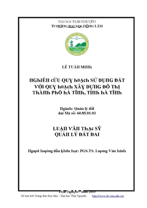 Luận văn nghiên cứu quy hoạch sử dụng đất với quy hoạch xây dựng đô thị thành phố hà tĩnh tỉnh hà tĩnh