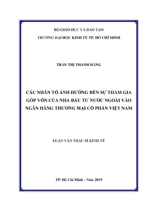 Luận văn các nhân tố ảnh hưởng đến sự tham gia góp vốn của nhà đầu tư nước ngoài vào ngân hàng thương mại cổ phần việt nam