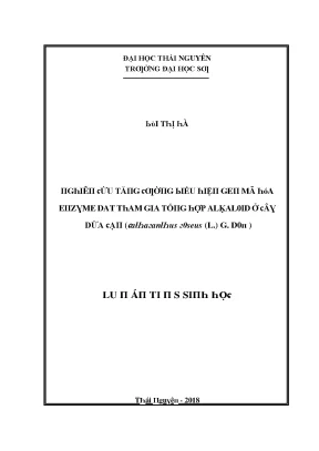 Luận văn nghiên cứu tăng cường biểu hiện gen mã hóa enzyme dat tham gia tổng hợp alkaloid ở cây dừa cạn catharanthus roseus l g don
