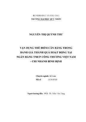 Luận văn vận dụng thẻ điểm cân bằng trong đánh giá thành quả hoạt động tại ngân hàng thương mại cổ phần công thương việt nam chi nhánh bình định
