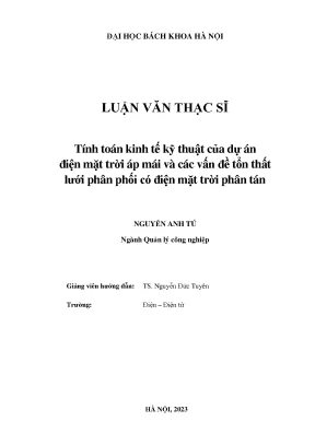 Tính toán kinh tế kỹ thuật của dự án điện mặt trời áp mái và các vấn đề tổn thất lưới phân phối có điện mặt trời phân tán