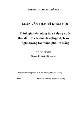 Đánh giá tiềm năng tái sử dụng nước thải đối với các doanh nghiệp dịch vụ nghỉ dưỡng tại thành phố đà nẵng