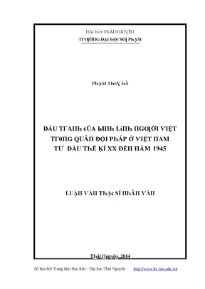Luận văn đấu tranh của binh lính người việt trong quân đội pháp ở việt nam từ đầu thế kỷ xx đến năm 1945
