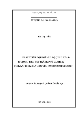 Luận văn phát triển đội ngũ cán bộ quản lý các trường tiểu học thành phố bắc ninh tỉnh bắc ninh đáp ứng yêu cầu đổi mới giáo dục