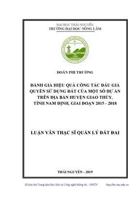 Luận văn đánh giá hiệu quả công tác đấu giá quyền sử dụng đất của một số dự án trên địa bàn huyện giao thủy tỉnh nam định giai đoạn 2015 2018