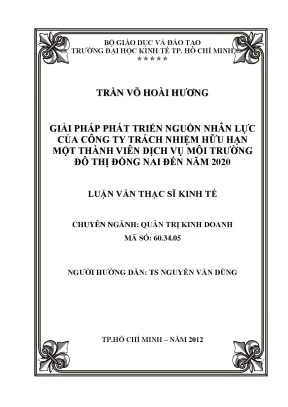 Luận văn giải pháp phát triển nguồn nhân lực của công ty trách nhiệm hữu hạn một thành viên dịch vụ môi trường đô thị đồng nai đến năm 2020 luận văn thạc sĩ